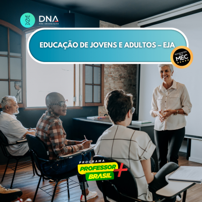 Educação de Jovens e Adultos – EJA